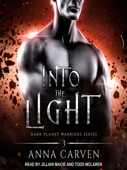 Title details for Into the Light by Anna Carven - Available